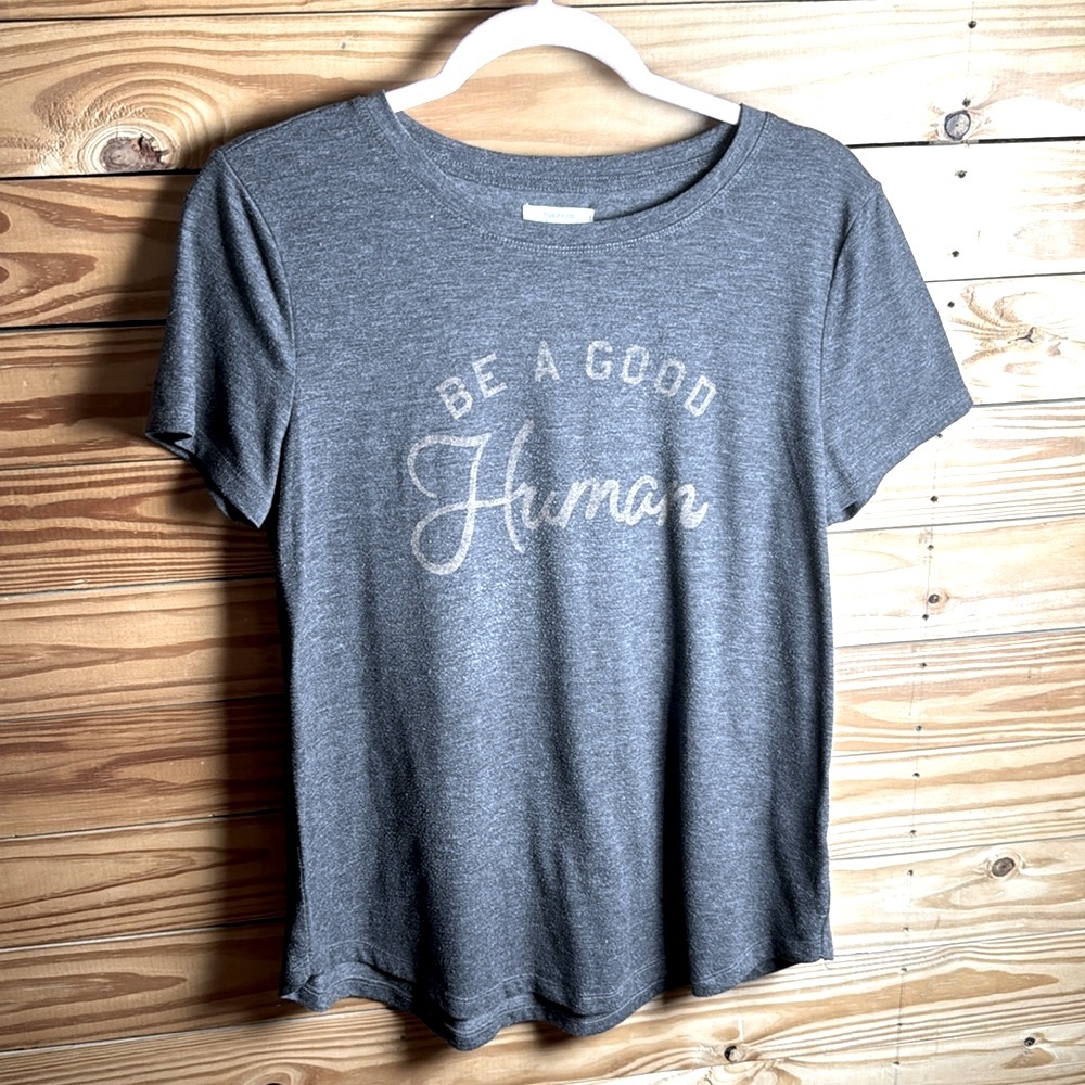Size medium Maurice’s dark grey gray be a good human t-shirt 63% polyester
